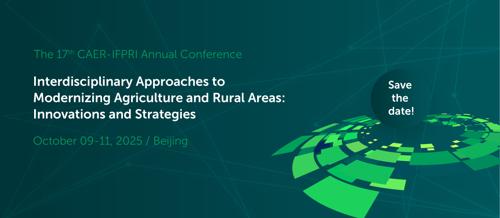 The 17th CAER-IFPRI Annual Conference