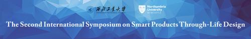 The Second International Symposium on Smart Products Through-Life Design