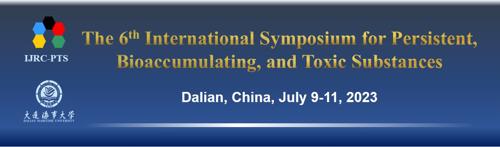 6th International Symposium for Persistent, Bioaccumulating and Toxic Substances (IJRC-PTS 2023)